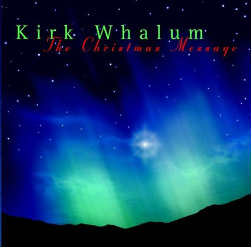 WHALUM, KIRK - CHRISTMAS MESSAGE