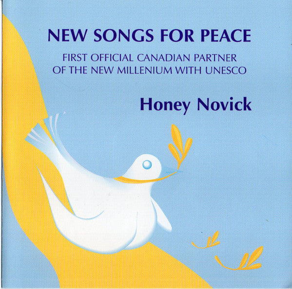NOVICK, HONEY - NEW SONGS FOR PEACE