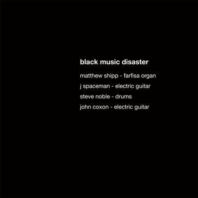 BLACK MUSIC DISASTER - ST