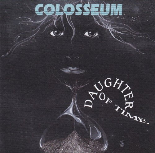 COLOSSEUM - DAUGHTER OF TIME