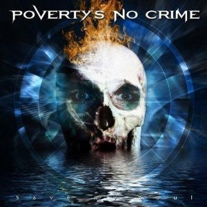 POVERTY'S NO CRIME - SAVE MY SOUL