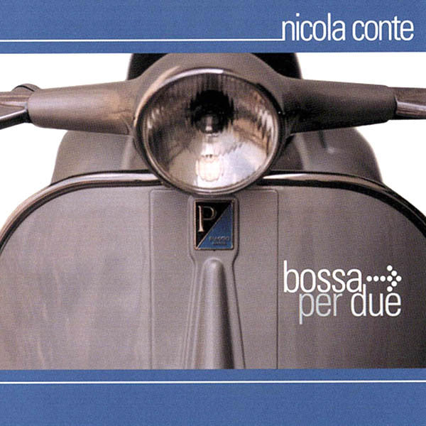 CONTE, NICOLA - BOSSA PER DUE