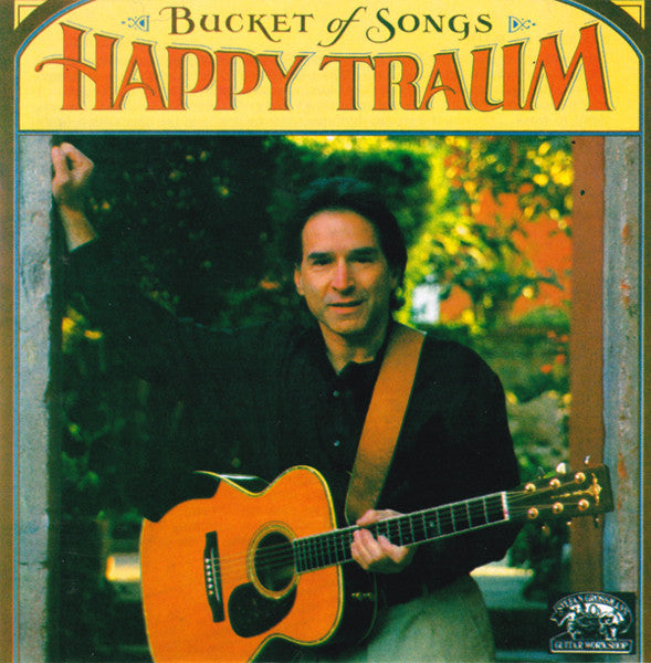 TRAUM, HAPPY - BUCKET OF SONGS