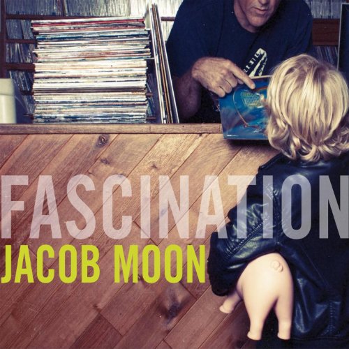 MOON, JACOB - FASCINATION