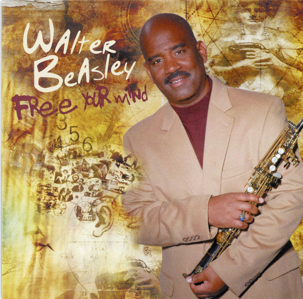 BEASLEY, WALTER - FREE YOUR MIND
