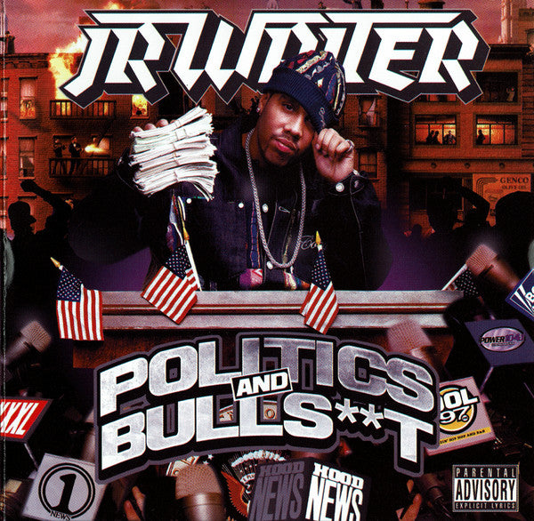 WRITER, J.R. - POLITICS N BULLSHIT
