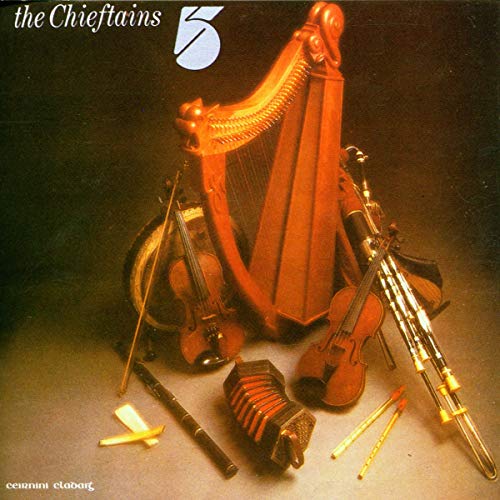 CHIEFTAINS - CHIEFTAINS 5