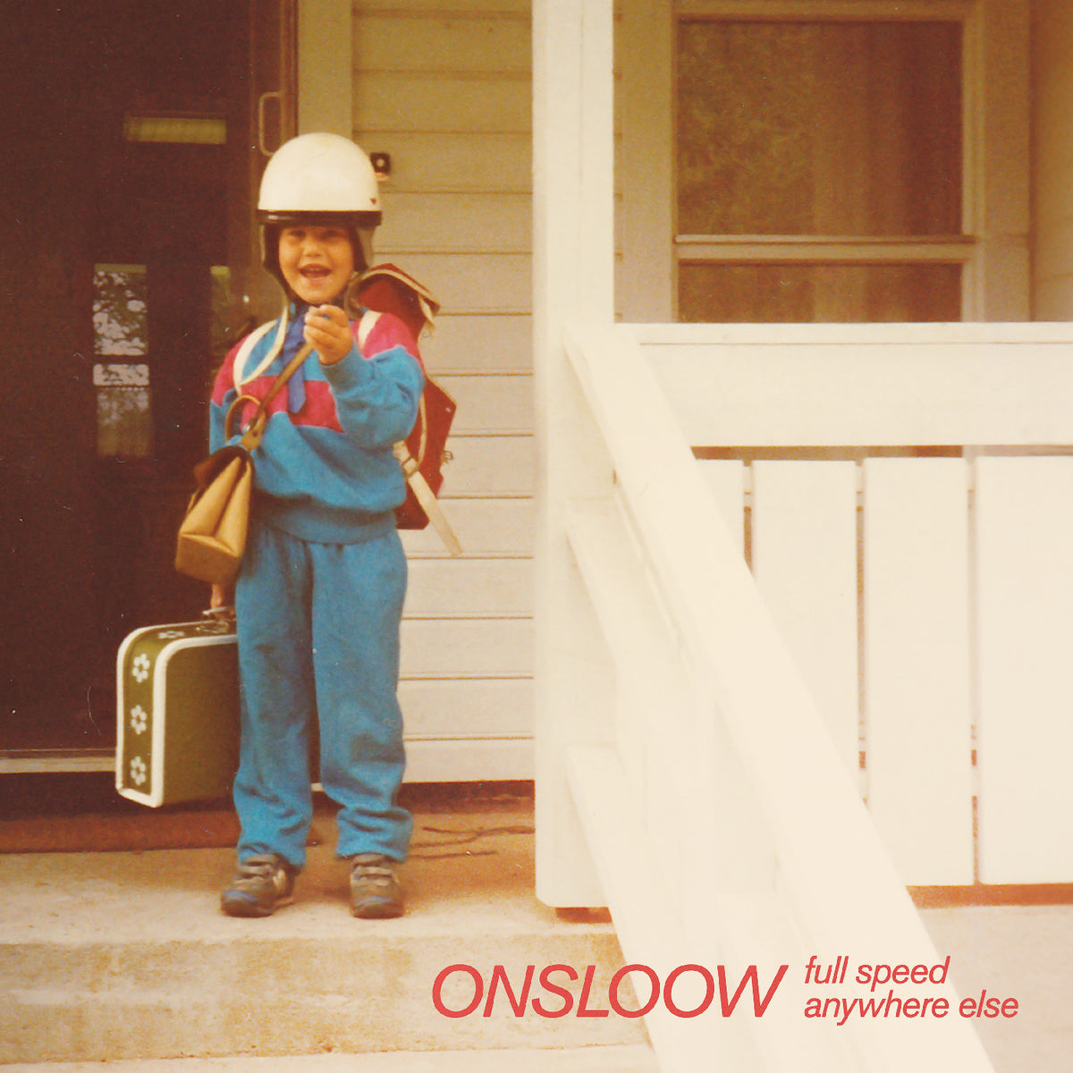 ONSLOOW - FULL SPEED ANYWHERE ELSE