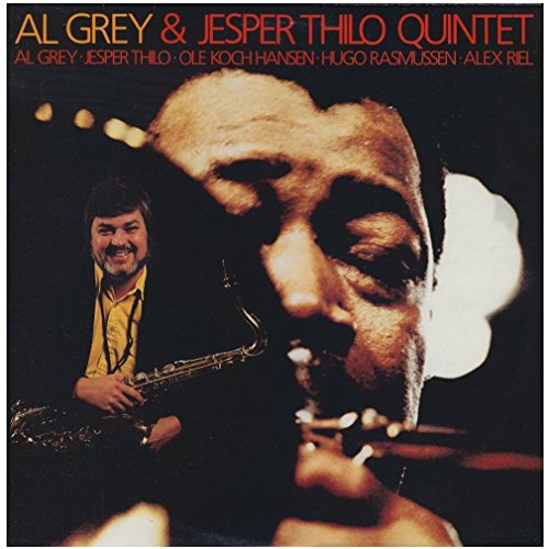 GREY, AL - AL GREY & THE JESPER THILO QUI
