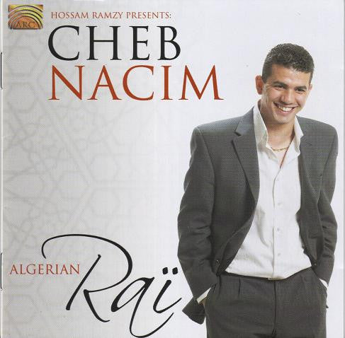 CHEB NACIM - ALGERIAN RAI