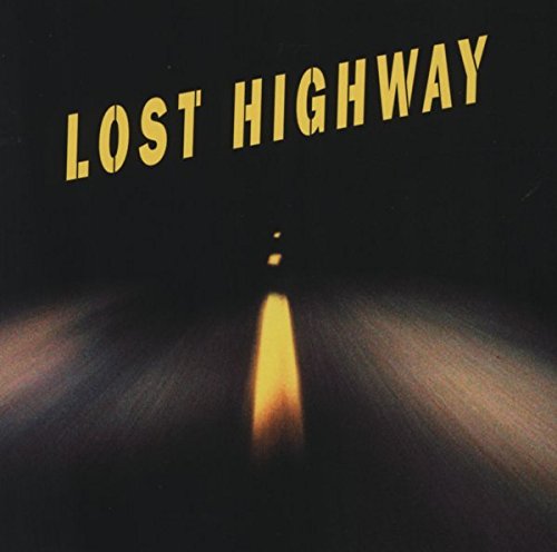 SNDTRK - LOST HIGHWAY