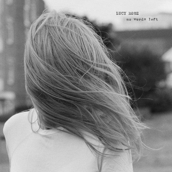ROSE, LUCY - NO WORDS LEFT