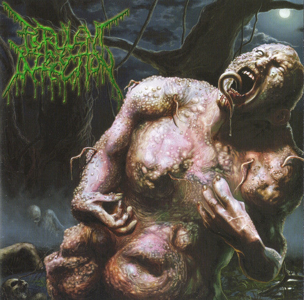 PURULENT INFECTION - EXHUMING THE PUTRESCENT