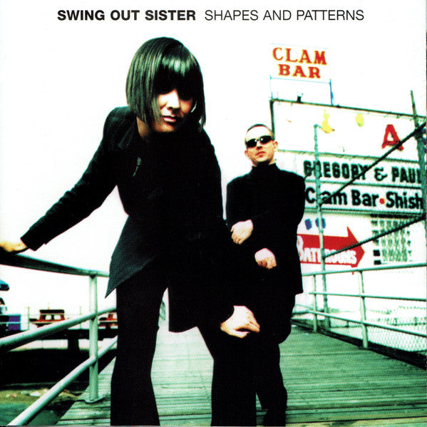 SWING OUT SISTER - SHAPES & PATTERNS