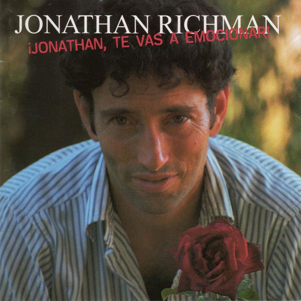 RICHMAN, JONATHAN - JONATHAN, TE VAS A EMOCIONAR!