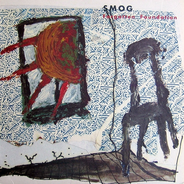 SMOG - FORGOTTEN FOUNDATION