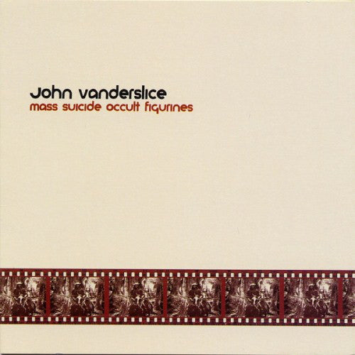 VANDERSLICE, JOHN - MASS SUICIDE OCCULT FIGURINES