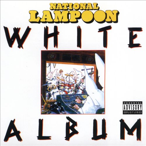 NATIONAL LAMPOON - WHITE ALBUM