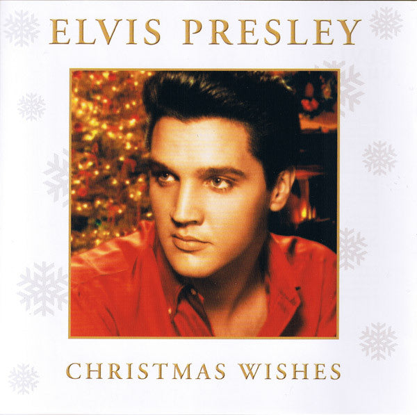 PRESLEY, ELVIS - CHRISTMAS WISHES