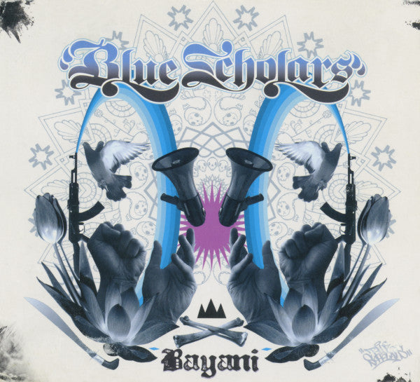 BLUE SCHOLARS - BAYANI