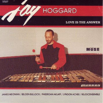 HOGGARD, JAY - LOVE IS THE ANSWER