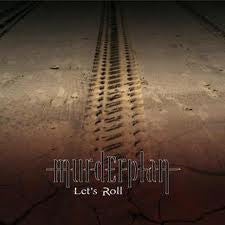 MURDERPLAN - LET'S ROLL