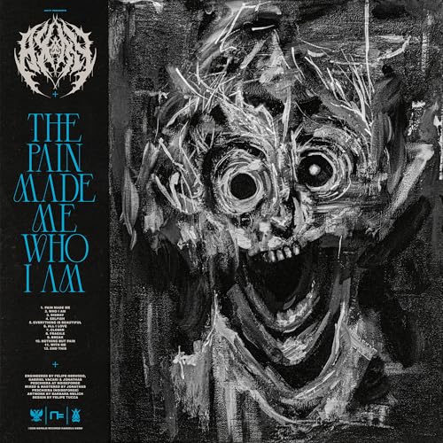AXTY - THE PAIN MADE ME WHO I AM (CD)