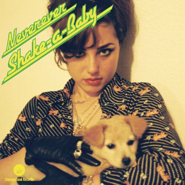 NEVEREVER - SHAKE-A-BABY EP