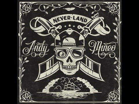 MINEO, ANDY - NEVER LAND