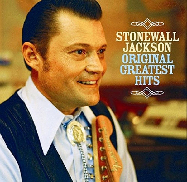 JACKSON, STONEWALL - ORIGINAL GREATEST HITS