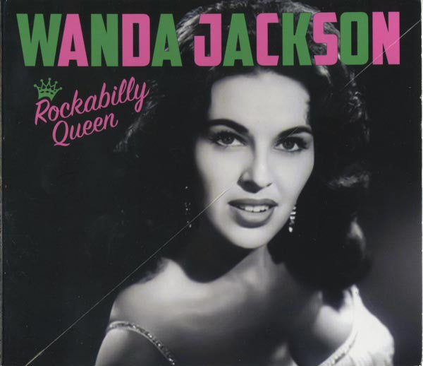 JACKSON, WANDA - ROCKABILLY QUEEN