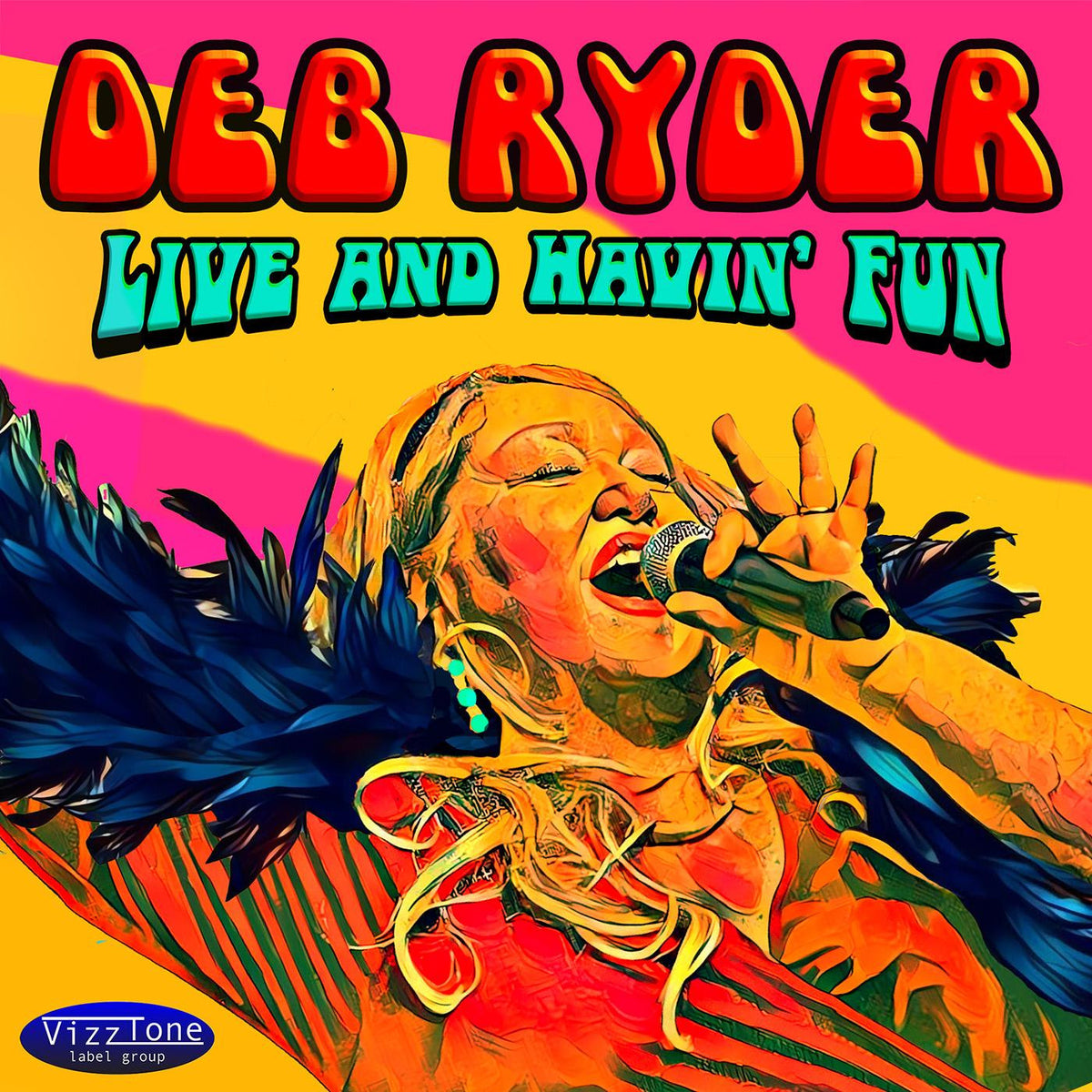 RYDER, DEB - LIVE AND HAVIN' FUN