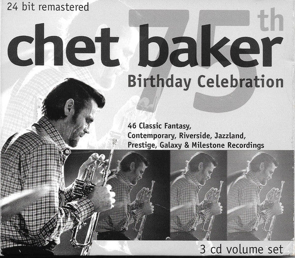 BAKER, CHET - BIRTHDAY CELEBRATION