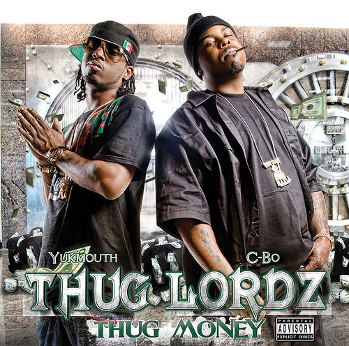 THUG LORDZ - THUG MONEY