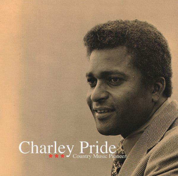 PRIDE, CHARLEY - COUNTRY MUSIC PIONEER