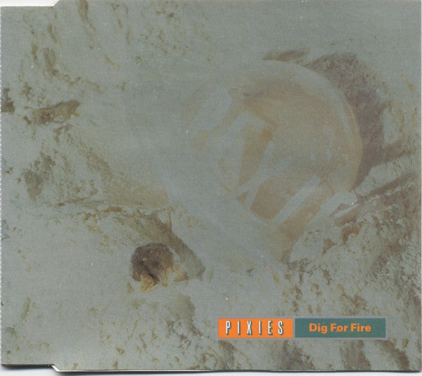 PIXIES - TRIB-DIG FOR FIRE