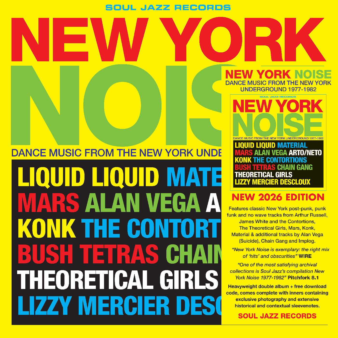 SOUL JAZZ RECORDS PRESENTS - NEW YORK NOISE - DANCE MUSIC FROM THE NEW YORK UNDERGROUND 1978-82