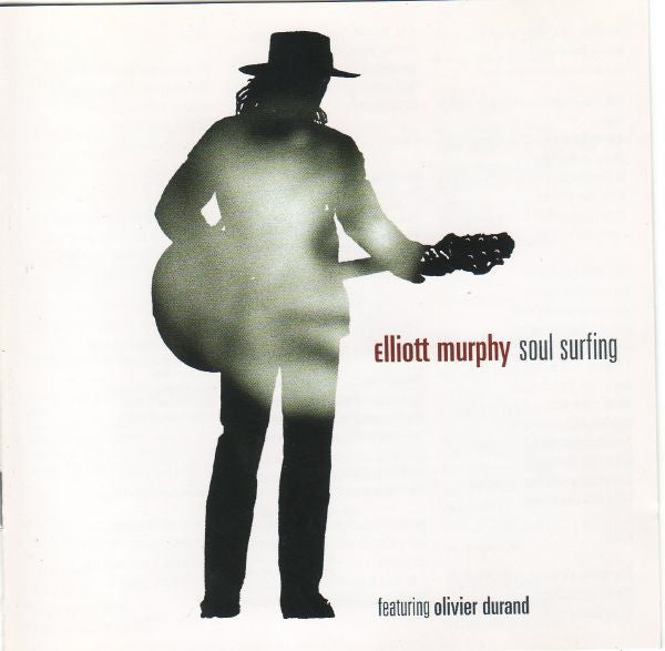 MURPHY, ELLIOTT - SOUL SURFING