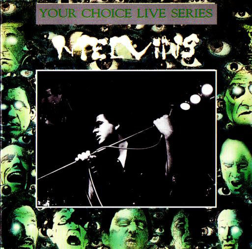 MELVINS - YOUR CHOICE LIVE SERIES