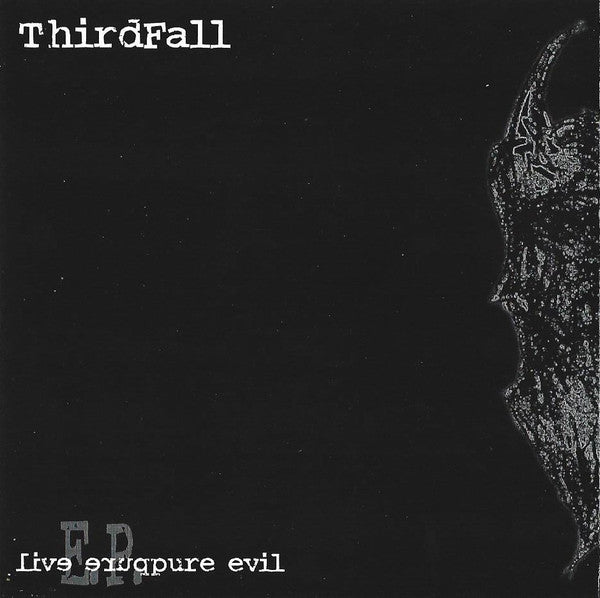 THIRDFALL - PURE EVIL