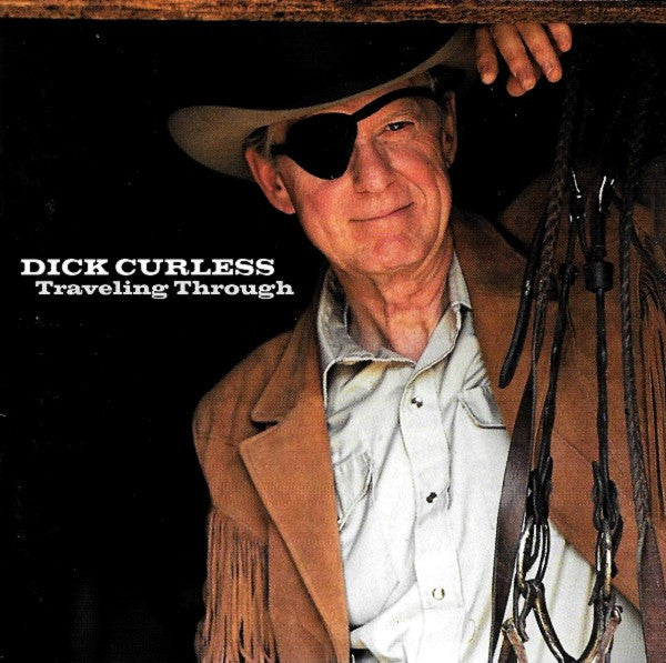 CURLESS, DICK - TRAVELING THROUGH