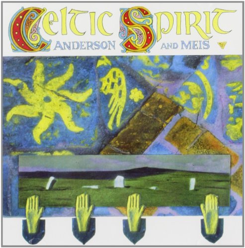 ANDERSON & MEIS - CELTIC SPIRIT