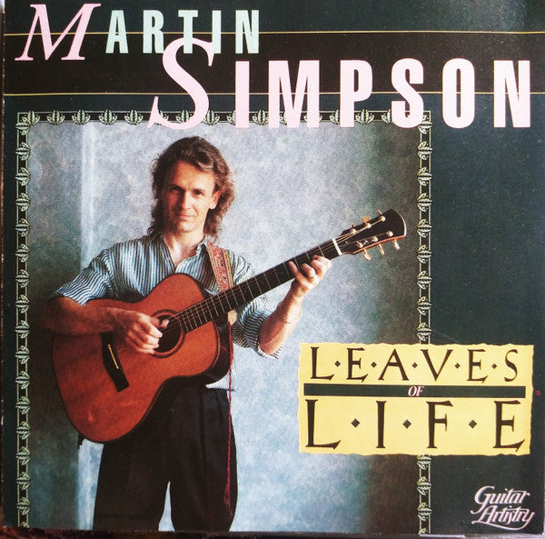 SIMPSON, MARTIN - LEAVES OF LIFE