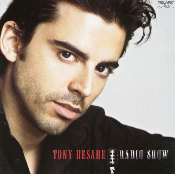 DESARE, TONY - RADIO SHOW