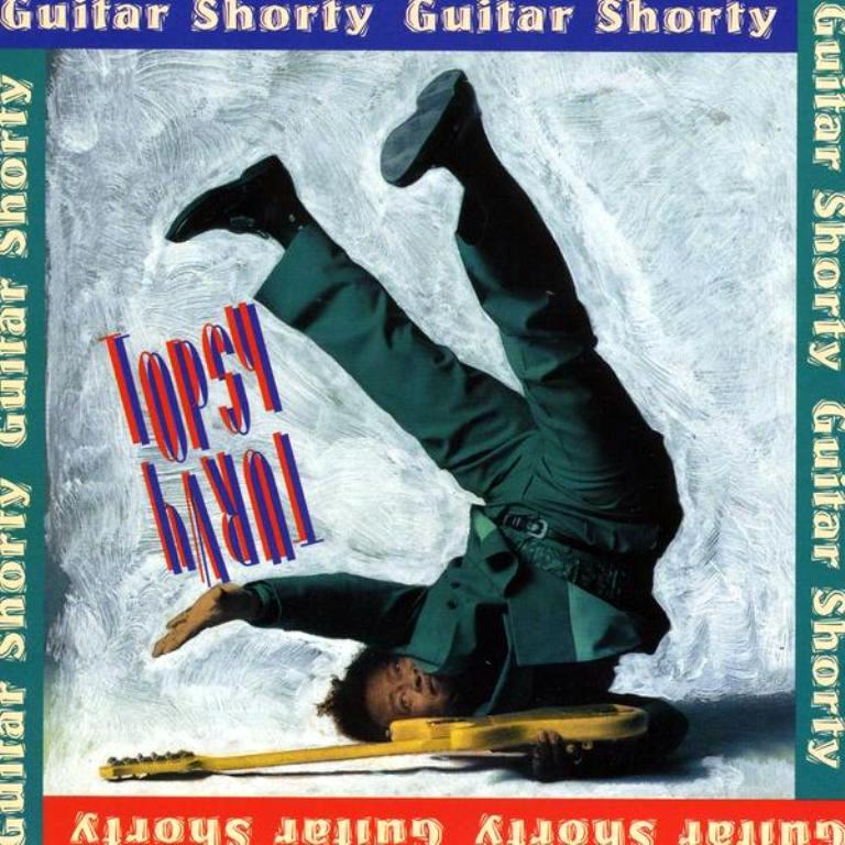 GUITAR SHORTY - TOPSY TURVY
