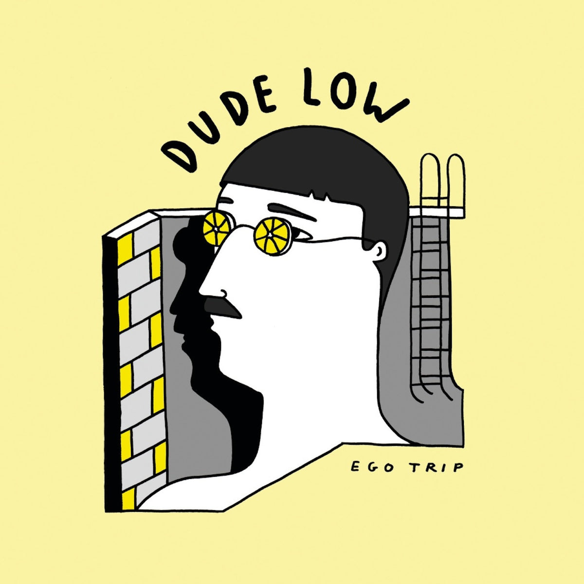 DUDE LOW - EGO TRIP