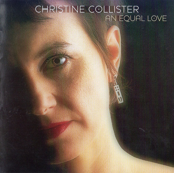 COLLISTER, CHRISTINE - AN EQUAL LOVE