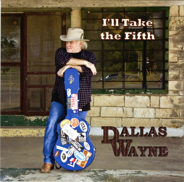 WAYNE, DALLAS - I'LL TAKE THE FIFTH