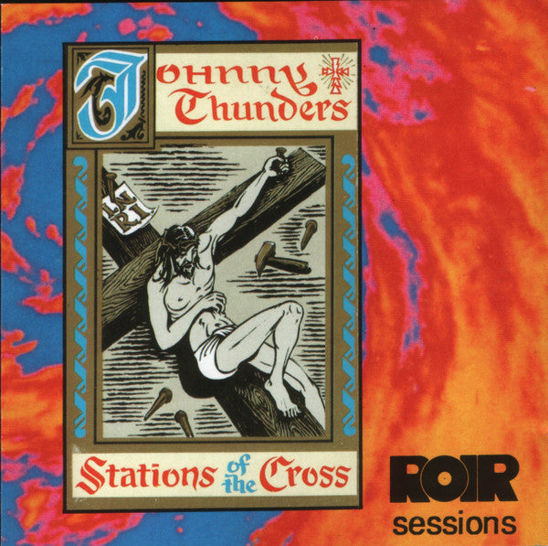 THUNDERS, JOHNNY - STATIONS OF THE CROSS