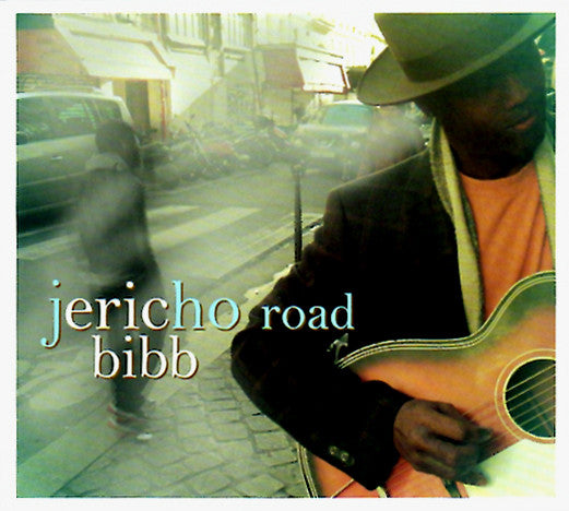 BIBB, ERIC - JERICHO ROAD